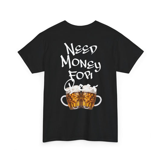 Need Money For Beer